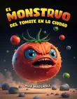 El Monstruo del Tomate en la Ciudad synopsis, comments