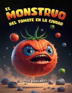 el monstruo del tomate en la ciudad book cover image