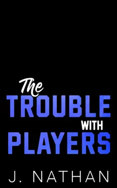 the trouble with players book cover image