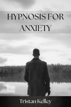 hypnosis for anxiety book cover image