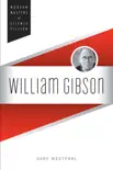 William Gibson sinopsis y comentarios