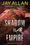 Shadow of Empire synopsis, comments