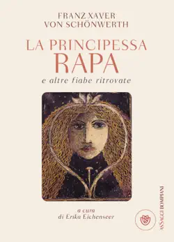 la principessa rapa e altre fiabe ritrovate book cover image