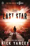The 5th Wave: The Last Star (Book 3) sinopsis y comentarios