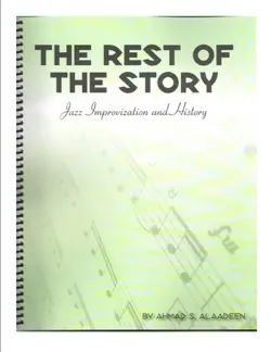 the rest of the story, jazz improvization and history book cover image