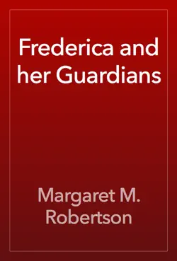 frederica and her guardians book cover image