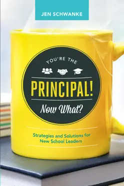 you're the principal! now what? book cover image