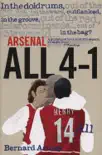 Arsenal All 4-1 sinopsis y comentarios