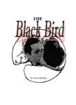 The Black Bird synopsis, comments