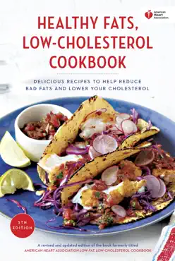 american heart association healthy fats, low-cholesterol cookbook book cover image