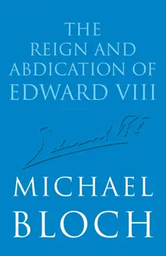 the reign and abdication of edward viii book cover image