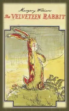 the velveteen rabbit (illustrated) book cover image