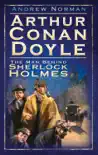 Arthur Conan Doyle synopsis, comments