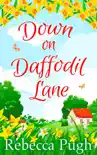 Down on Daffodil Lane synopsis, comments