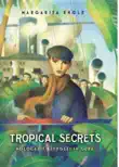 Tropical Secrets synopsis, comments