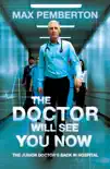 The Doctor Will See You Now synopsis, comments