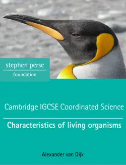 cambridge igcse coordinated science: characteristics of living organisms book cover image