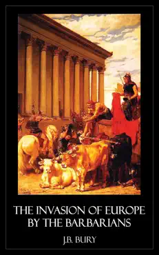 the invasion of europe by the barbarians imagen de la portada del libro