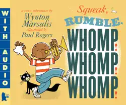 squeak, rumble, whomp! whomp! whomp! book cover image