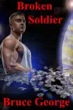 Broken Soldier (Book One) e-book