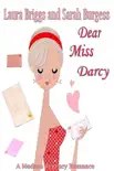 Dear Miss Darcy synopsis, comments