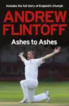Andrew Flintoff: Ashes to Ashes sinopsis y comentarios