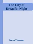The City of Dreadful Night synopsis, comments