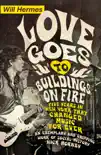 Love Goes to Buildings on Fire sinopsis y comentarios