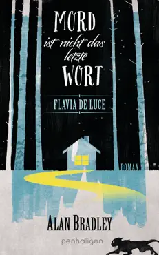 flavia de luce 8 - mord ist nicht das letzte wort book cover image