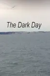 The Dark Day synopsis, comments