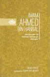 Imam Ahmed bin Hanbal synopsis, comments