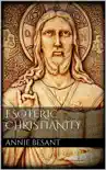 Esoteric Christianity synopsis, comments