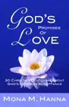 God's Promises of Love: 30 Christian Devotions About God's Love and Acceptance (God's Love Book 2)