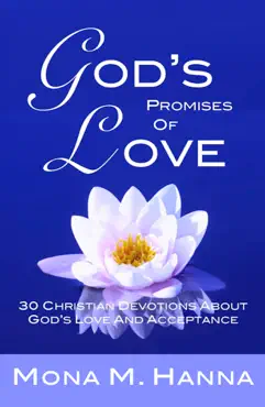 god's promises of love: 30 christian devotions about god's love and acceptance (god's love book 2) book cover image