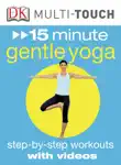 15 Minute Gentle Yoga synopsis, comments
