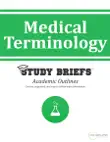 Medical Terminology synopsis, comments