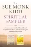 The Sue Monk Kidd Spiritual Sampler synopsis, comments