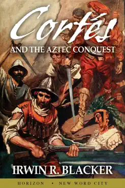 cortés and the aztec conquest book cover image