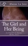 The Girl and Her Being synopsis, comments