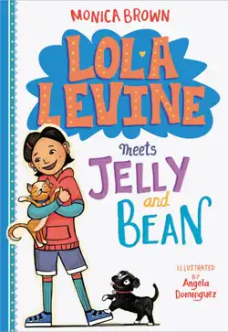 lola levine meets jelly and bean book cover image