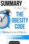 Dr. Jason Fung’s The Obesity Code: Unlocking the Secrets of Weight Loss Summary sinopsis y comentarios