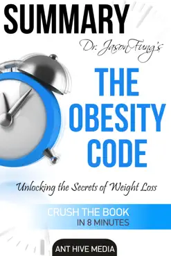 dr. jason fung’s the obesity code: unlocking the secrets of weight loss summary book cover image