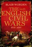 The English Civil Wars sinopsis y comentarios