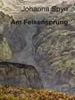 Am Felsensprung synopsis, comments