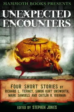 mammoth books presents unexpected encounters book cover image
