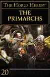 The Primarchs synopsis, comments