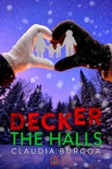 Decker The Halls book summary, reviews and downlod