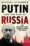 Putin and the Rise of Russia sinopsis y comentarios