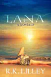 Lana synopsis, comments