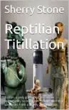 Reptilian Titillation synopsis, comments